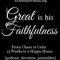 His mercies are new every morning... great is His faithfulness | A Virtuous Woman