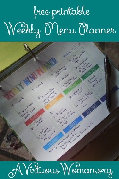 Free Weekly Menu Planner | A Virtuous Woman #proverbs31 #menuplanning