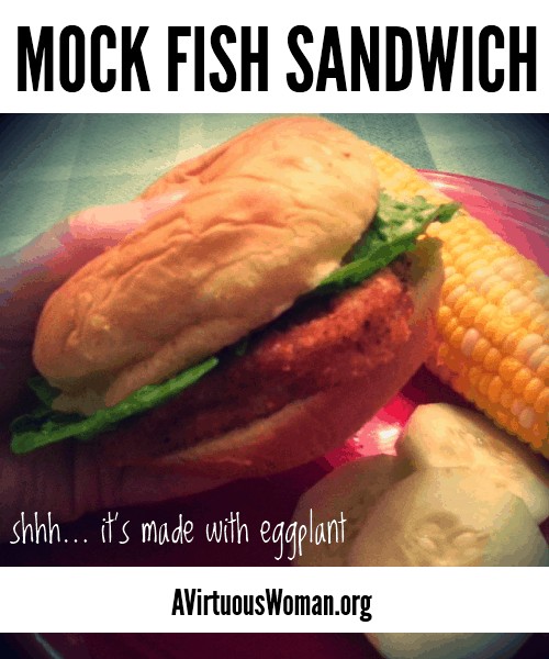You'll love this Mock Fish Fillet Sandwich - the secret ingredient? Eggplant! @ AVirtuousWoman.org