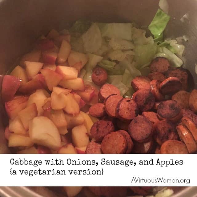 Cabbage with Onions, Sausage, and Apples {a vegetarian version} @ AVirtuousWoman.org