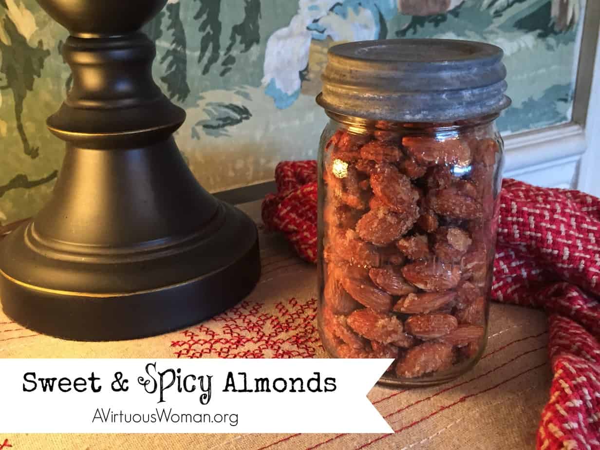 Sweet and Spicy Almonds @ AVirtuousWoman.org