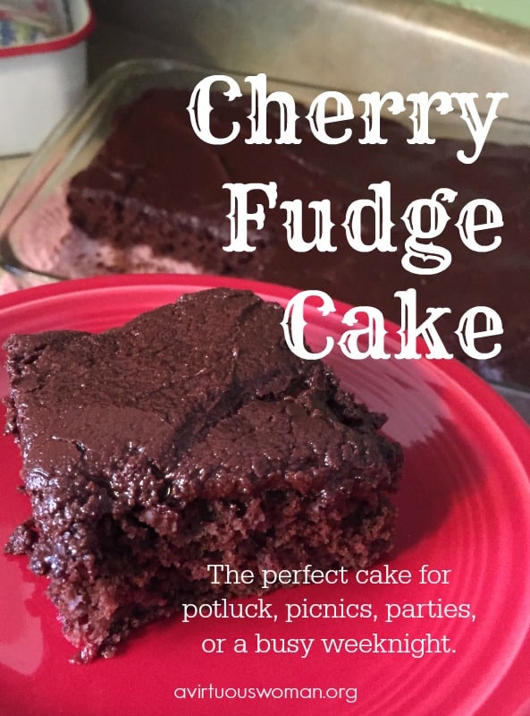 This Cherry Fudge Cake is super quick and easy to pull together. Perfect for potluck, picnics, a party, or even a busy weeknight! @ AVirtuousWoman.org