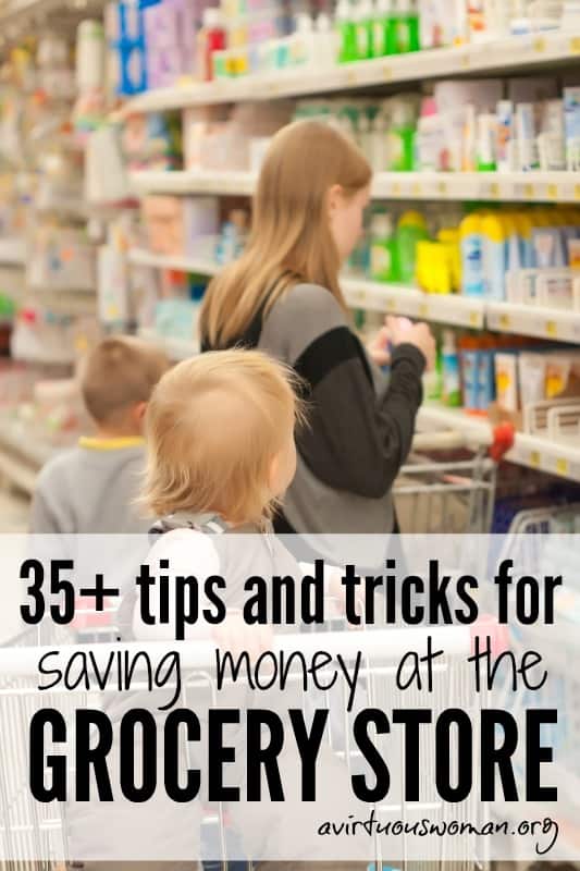 LOTS of ideas for saving money on groceries!