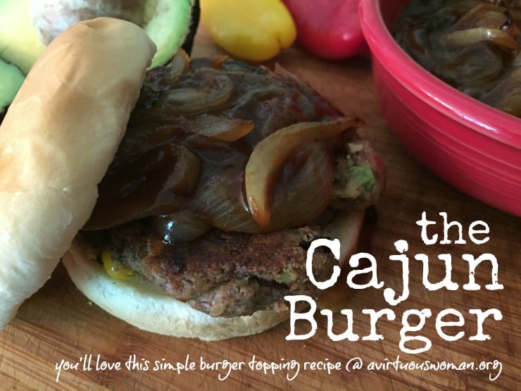 This Cajun Burger Topping is so simple and tastes amazing!! @ AVirtuousWoman.org