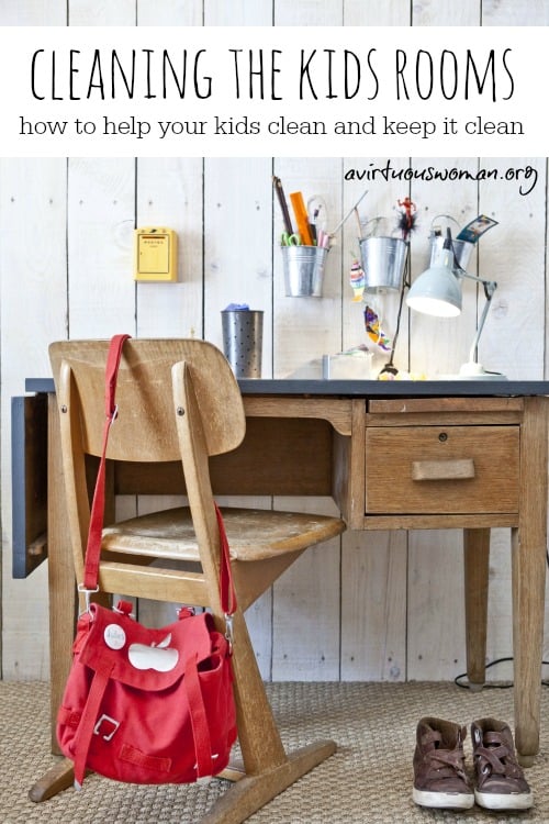 How to Clean the Kids Rooms @ AVirtuousWoman.org
