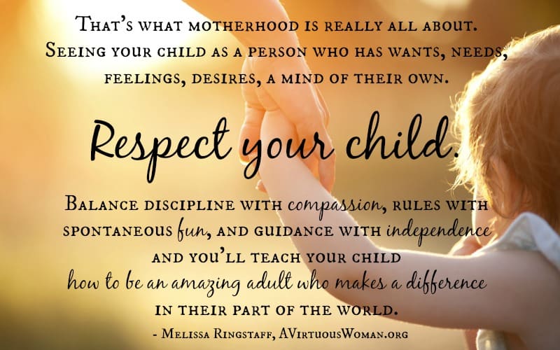 Respect Your Child @ AVirtuousWoman.org