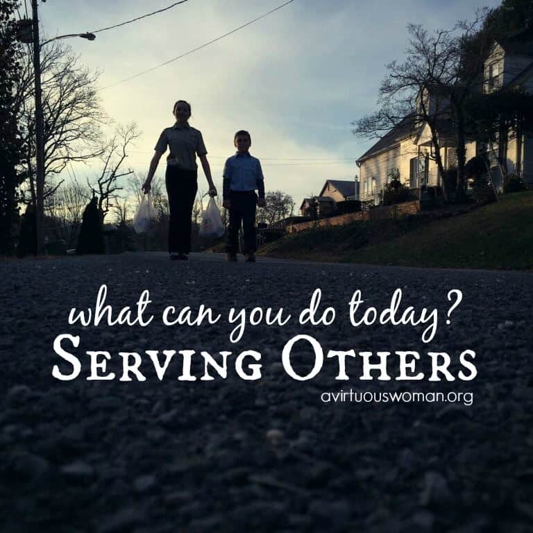 Serving Others: What can you do? @ AVirtuousWoman.org