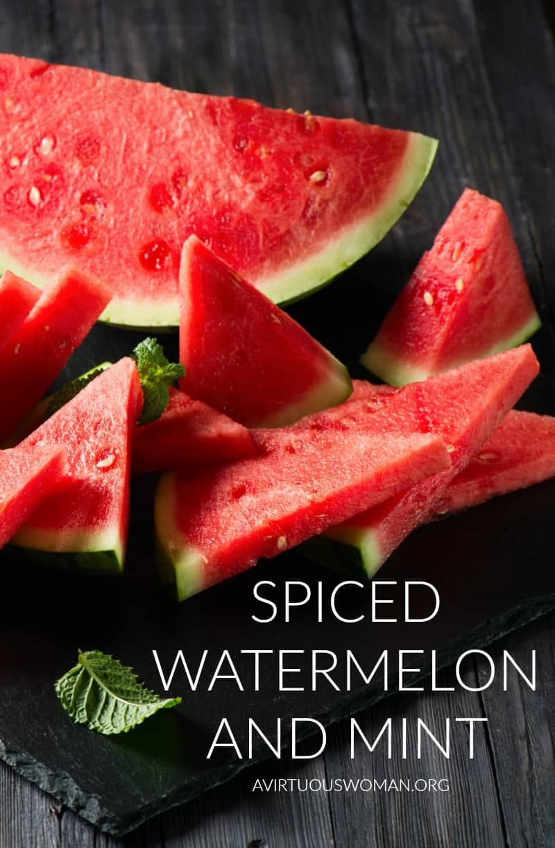 Spiced Watermelon @ AVirtuousWoman.org