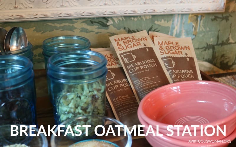 A Simple Breakfast Oatmeal Station @ AVirtuousWoman.org
