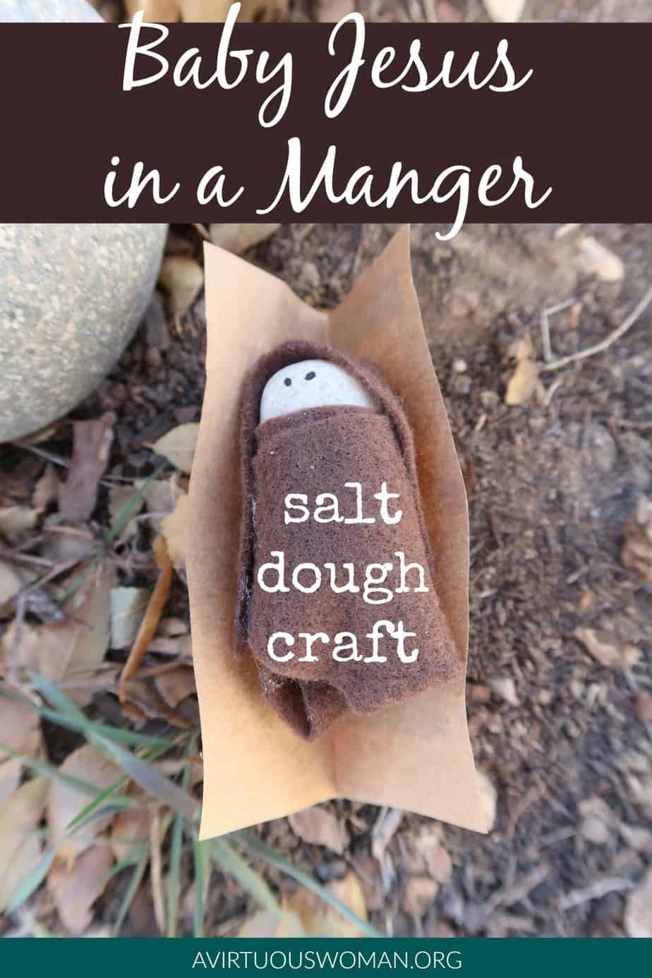 Baby Jesus in a Manger {salt dough craft} @ AVirtuousWoman.org