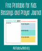 Free Printable Blessings and Prayer Journal for Kids - A Virtuous Woman