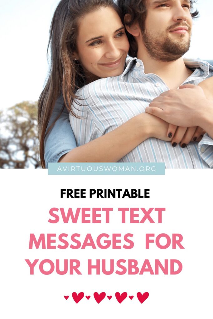 Sweet Text Messages for Your Husband @ AVirtuousWoman.org
