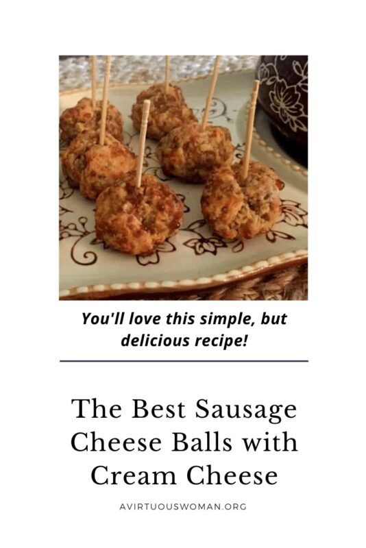The Best Sausage Cheese Balls with Cream Cheese @ AVirtuousWoman.org