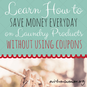 Save Money on Laundry Products {Without Using Coupons}
