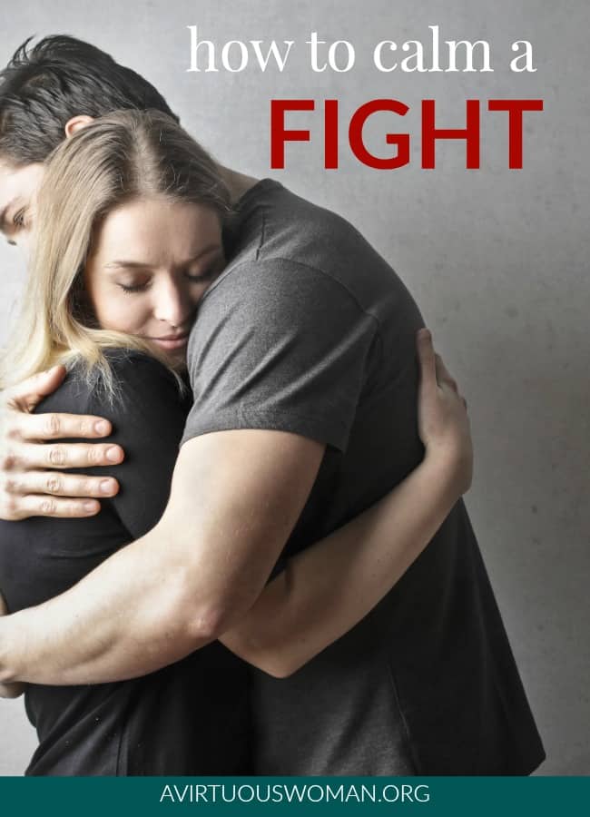 How to Calm a Fight + Bible Verses for a Happy Marriage @ AVirtuousWoman.org