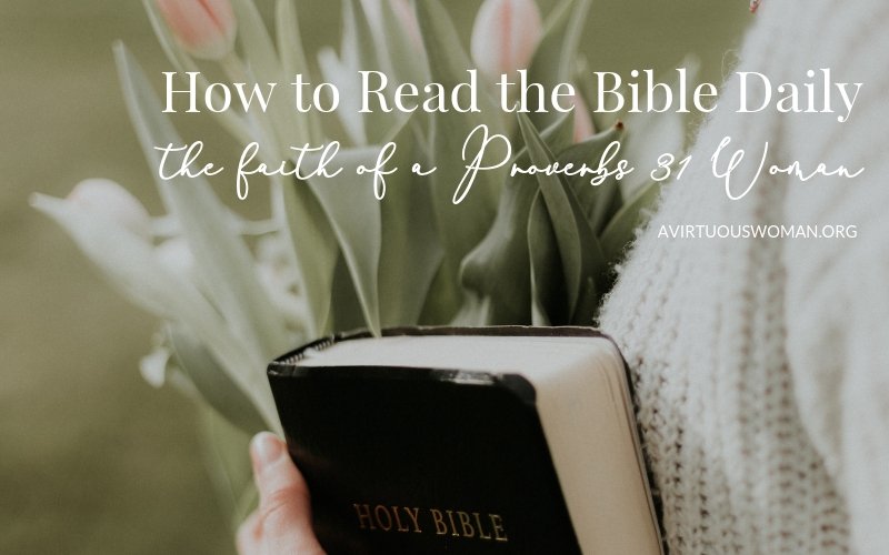 How To Read The Bible Daily 30 Day Reading Plan For The Gospel Of John