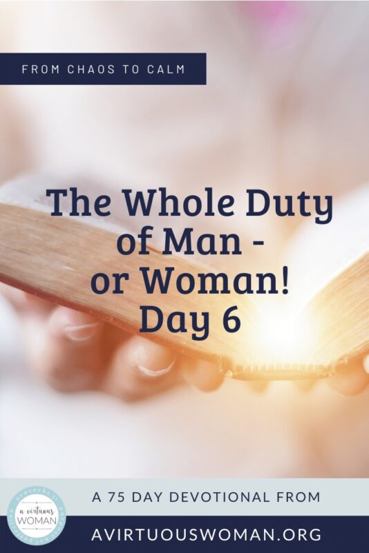 The Whole Duty of Man @ AVirtuousWoman.org