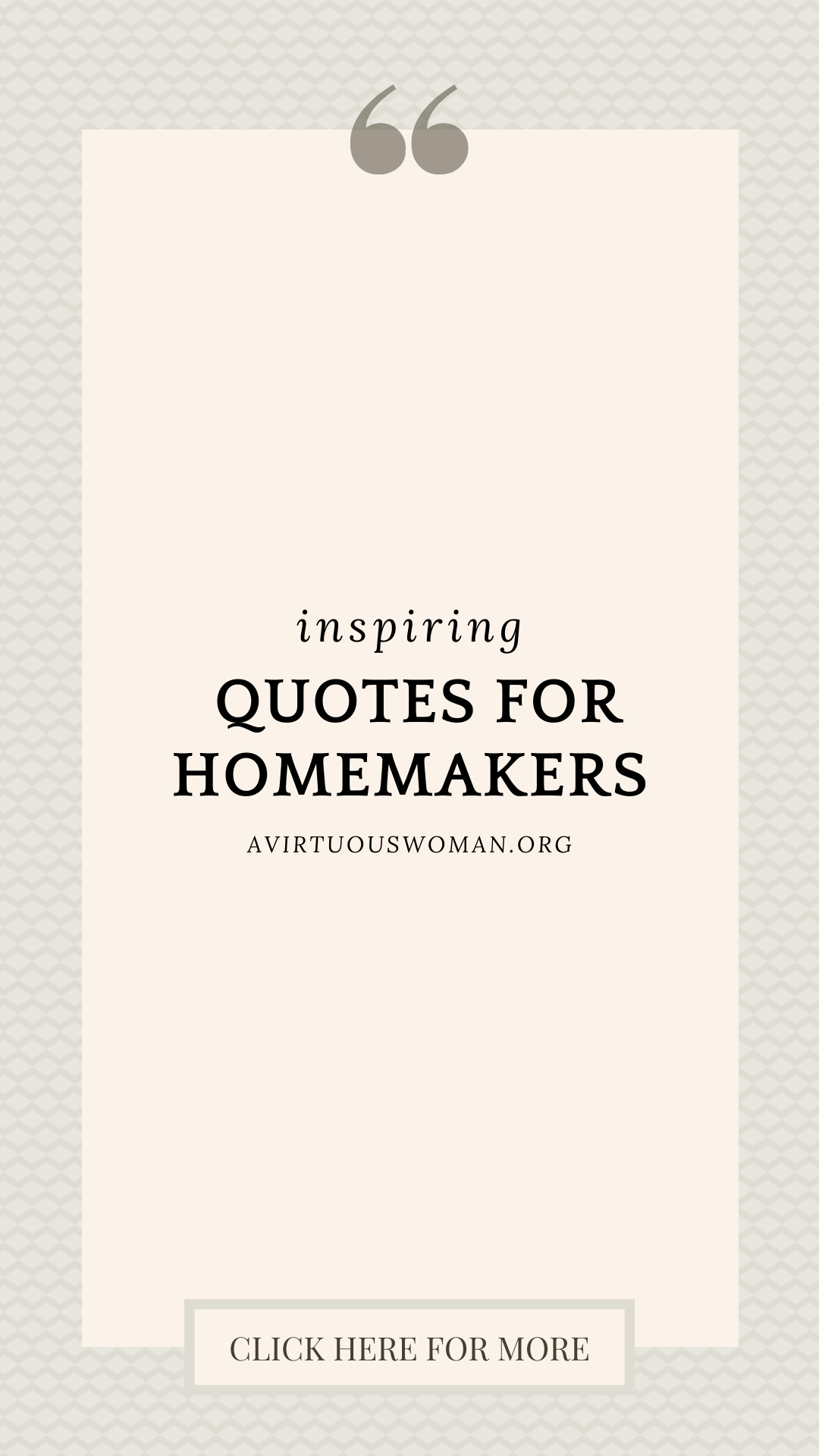 Inspiring Quotes for Homemakers