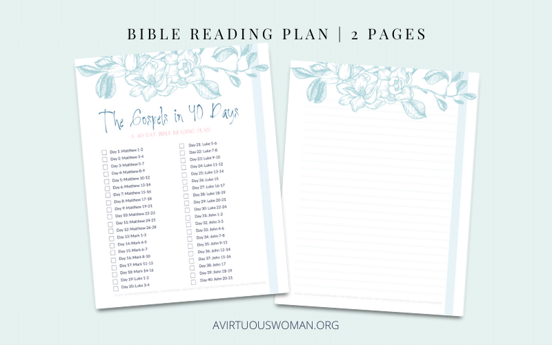 Read Through the Gospels in 40 Days Checklist @ AVirtuousWoman.org