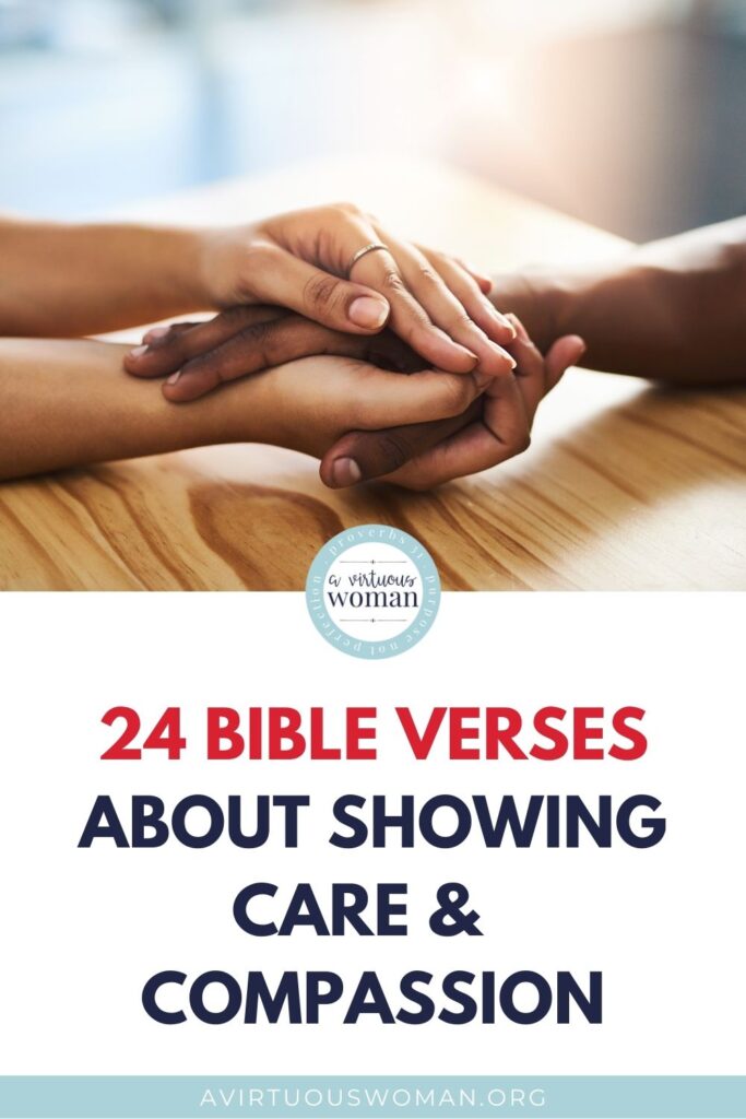 24 Bible Verses about Caring for Others