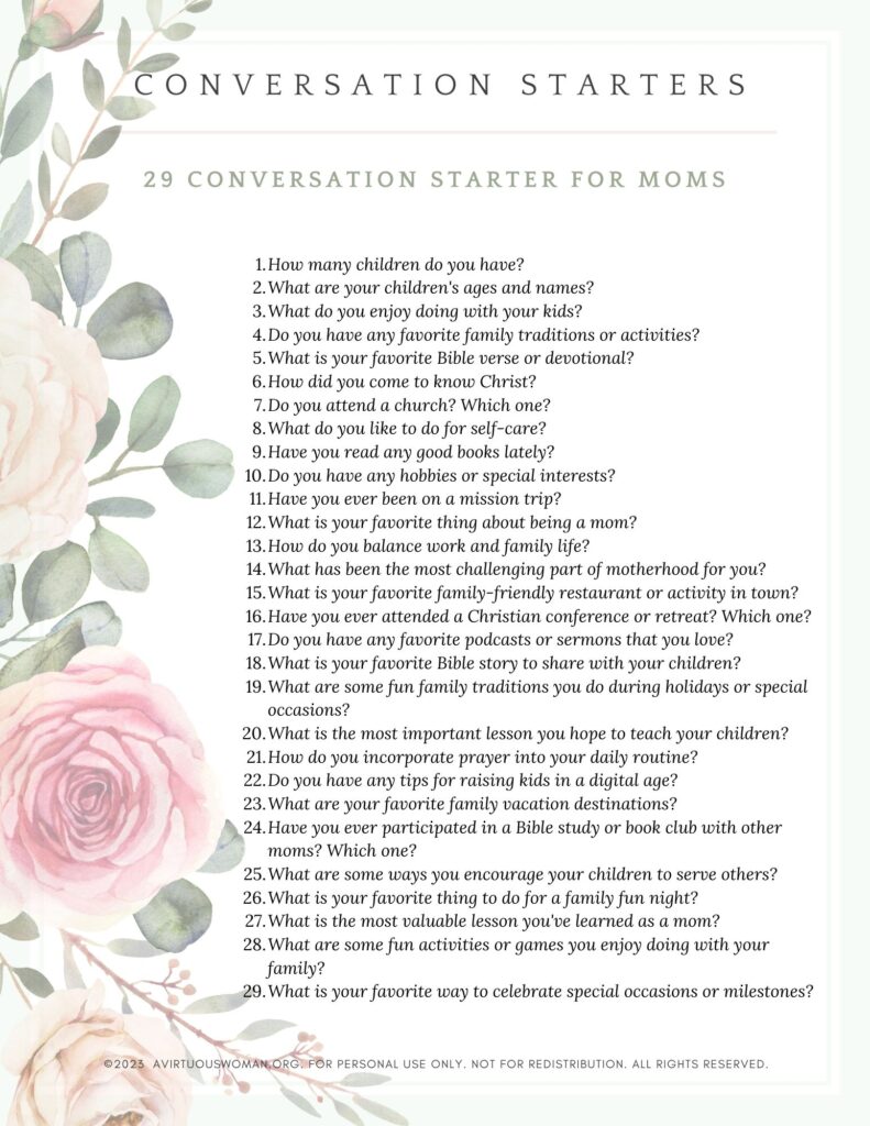 29 Conversation Starters for Moms @ AVirtuouswoman.org