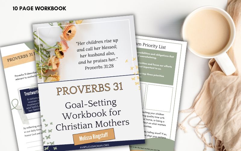 What does Proverbs 31 Say About Mothers?