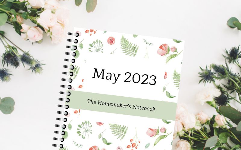 May 2023 Homemaker’s Notebook Binder