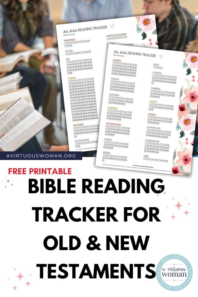 Bible Tracker for Old and New Testaments @ AVirtuousWoman.org