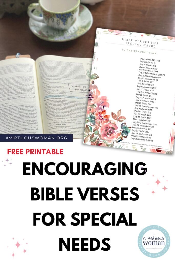 Encouraging Bible Verses for Special Needs @ AVirtuousWoman.org