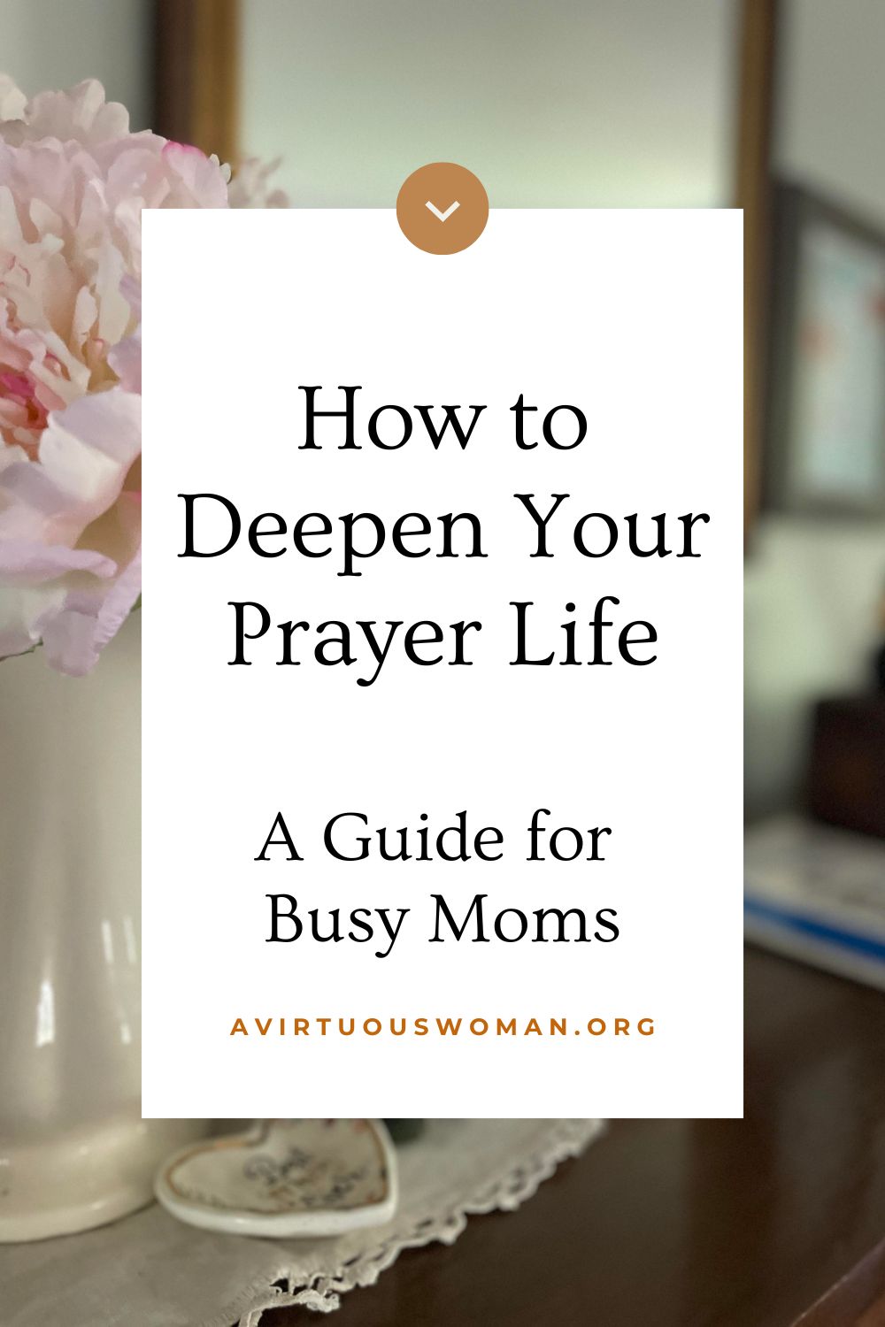 How to Deepen Your Prayer Life + Free Printable Prayer Journal